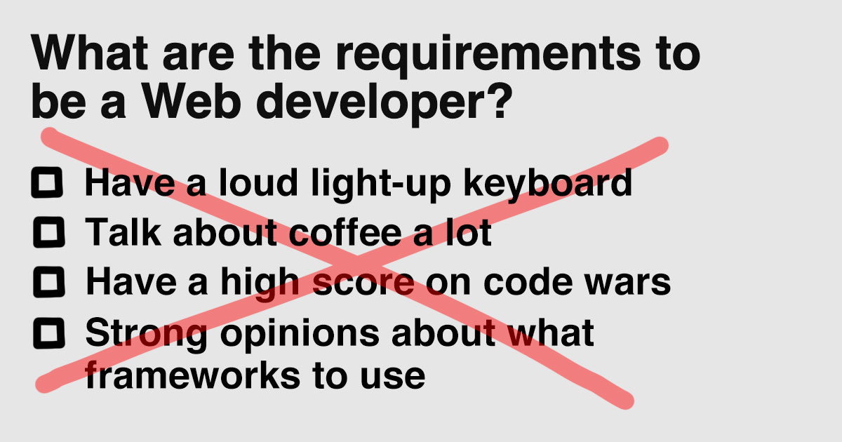What are the requirements to be a web developer 
